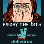 Friday13-April-2018_shame-on-you-deliveroo_Webseite_Banner_english