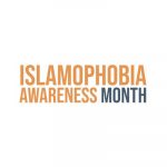 Islamophobia awareness month